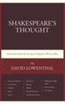 David Lowenthal - Shakespeares Thought