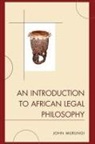 John Murungi, Murungi John - Introduction to African Legal Philosophy