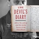 David Kinney, Robert K. Wittman, P. J. Ochlan - Devil's Diary: Alfred Rosenberg and the Stolen Secrets of the Third Reich (Audio book)