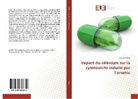 Fahima Klibet - Impact du sélénium sur la cytotoxicité induite par l'arsenic