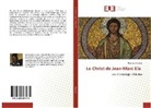 Boniface Kouassi - Le Christ de Jean-Marc Ela