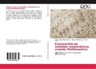 Mario Silvin Ávila Sandoval, Mario Silvino Ávila Sandoval, Carlos López, Hécto Portillo Lara, Héctor Portillo Lara - Exploración de modelos matemáticos usando Mathematica