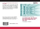 Nohemí Escarcega, Ramó Ontiveros Martínez, Ramón Ontiveros Martínez - La selección de lineas de investigación en las IES