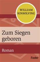 William Kinsolving - Zum Siegen geboren