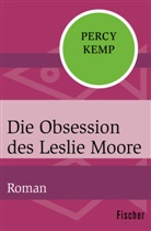 Percy Kemp - Die Obsession des Leslie Moore