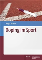 Helga Blasius, Karl Feiden - Doping im Sport