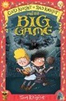 Tom Knight, Tom (Illustrator and Author) Knight, Knight Tom, Tom Knight, Tom (Illustrator and Author) Knight, Knight Tom - Good Knight, Bad Knight and the Big Game