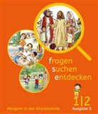 fragen - suchen - entdecken, Ausgabe Baden-Württemberg und Südtirol ab 2017: fragen - suchen - entdecken 1/2. Ausgabe Baden-Württemberg und Südtirol