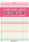 Alpha Edition - Familienplaner Farbenfroh 2018 - Bildkalender