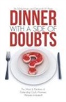 Deborah M. Pope, Stu Schlackman - Dinner with a Side of Doubts