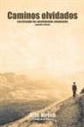 Alan Hirsch - Caminos Olvidados
