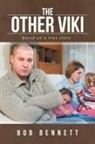 Bob Bennett - The Other Viki