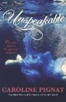 Nikki Loftin, Caroline Pignat - Unspeakable