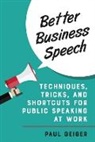 Paul Geiger - Better Business Speech