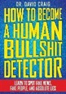 David Craig - HT BECOME A HUMAN BULLSHIT DET