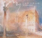 Christopher Baker, Christopher Topsfield Baker, Charlotte Topsfield - J.M.W. Turner The Vaughan Bequest