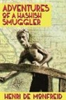 Henri De Monfreid, Henri de Monfreid, Henri de (Henri de Monfreid) Monfreid - Adventures of a Hashish Smuggler