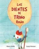 Marta Zafrilla, Marta Zarfilla, Sonja Wimmer - Los Dientes de Trino Rojo (Chirpy Charlie's Teeth)