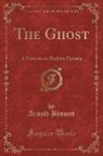 Arnold Bennett - The Ghost