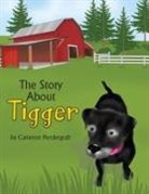 Cameron Pendergraft, Lynn Bemer Coble - The Story About Tigger