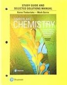 Karen Timberlake, Karen C Timberlake, Karen C. Timberlake - Student Study Guide and Selected Solutions Manual for Chemistry: An Introduction to General, Organic, and Biological Chemistry