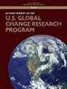 Board on Atmospheric Sciences and Climate, Board on Environmental Change and Society, Committee to Advise the U S Global Change Research Program, Division Of Behavioral And Social Scienc, Division of Behavioral and Social Sciences and Education, Division On Earth And Life Studies... - Accomplishments of the U.S. Global Change Research Program