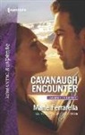 Marie Ferrarella - Cavanaugh Encounter