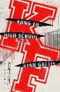 Ryan Gattis - Kung Fu High School