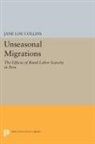 Jane L. Collins, Jane Lou Collins - Unseasonal Migrations