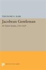 Theodore Rabb, Theodore K. Rabb, Rabb Theodore K. - Jacobean Gentleman