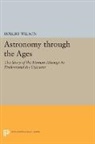 Robert Wilson, Sir Robert Wilson - Astronomy Through the Ages