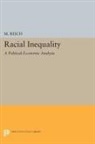 M. Reich, M. Reich, Michael Reich - Racial Inequality