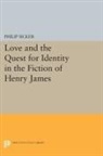 Philip Sicker, Sicker Philip - Love and the Quest for Identity in the Fiction of Henry James