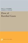 Paul Chambre, Paul A. Chambre, Paul A. Schaaf Chambre, Samuel Schaaf, Samuel A. Schaaf - Flow of Rarefied Gases