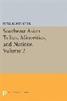Peter Kunstadter, Kunstadter Peter - Southeast Asian Tribes, Minorities, and Nations, Volume 2