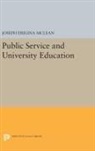 Joseph Erigina Mclean, Joseph Erigina Mclean, Joseph Erigina Mclean - Public Service and University Education