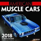 Tom (PHT) Loeser, Tom Loeser, Tom Loeser - American Muscle Cars 2018 Calendar