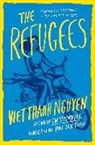 Viet Thanh Nguyen - The Refugees