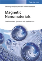 Yanglong Hou, Yanglong Sellmyer Hou, David J. Sellmyer, Yanglon Hou, Yanglong Hou, J Sellmyer... - Magnetic Nanomaterials