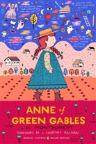 Benjamin Lefebvre, L. M. Montgomery, L.M. Montgomery, Lucy Maud Montgomery, J. Courtney Sullivan - Anne of Green Gables