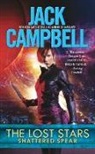 Jack Campbell - The Lost Stars: Shattered Spear