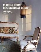 Dominic Bradbury, Dominic Powers Bradbury, Richard Powers, Richard Powers - Making House