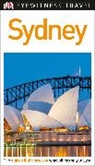 Dk, DK Eyewitness, DK Travel, Inc. (COR) Dorling Kindersley - DK Eyewitness Travel Guide Sydney