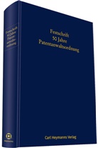 Köllner, Köllner, Malte Köllner, Patentanwaltskamme, Patentanwaltskammer, Patentanwaltskammer - Festschrift 50 Jahre Patentanwaltsordnung
