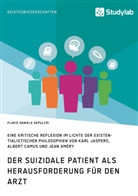 Flavio Daniele Sepulcri - Der suizidale Patient als Herausforderung für den Arzt