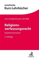 Axel Freiherr vo Campenhausen, Axel Freiherr von Campenhausen, Axel Frhr. von Campenhausen, Axel von Campenhausen, Axel von (Freiherr Campenhausen, W... - Religionsverfassungsrecht