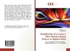 Hanane Azoui, Derradj Bahloul, Derradji Bahloul, Zine Benkaouha, Zineb Benkaouha - Modélisation d'un Laser à Fibre Optique Dopée Erbium en Régime Pulsé