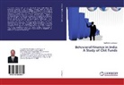 Raji Reddy Lachagari - Behavioral Finance in India A Study of Chit Funds