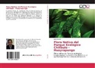 Luis Escobar - Flora Nativa del Parque Ecológico Chilibulo - Huayrapungo