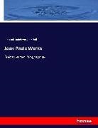 Rudolf von Gottschall, Jean Paul, Jea Paul, Jean Paul - Jean Pauls Werke